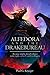 Alfedora and the Drakeburea...