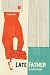 Late Father and Other Poems by Taylor Mali