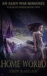 Home World by Erin Raegan