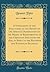 A Vindication of the Strictures on the Review of Dr. Spring's Dissertation on the Means of Regeneration, in the Christian Spectator for 1829, in Reply ... and Evangelus Pacificus (Classic Reprint)