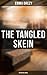 The Tangled Skein: In Mary's Reign