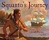 Squanto's Journey by Joseph Bruchac