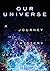 Our Universe by Jeff                Jones