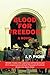 Blood for Freedom: A Novel