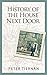 History of the House Next Door