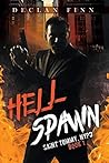 Hell Spawn by Declan Finn