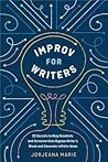 Improv for Writers by Jorjeana Marie