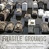 Fragile Grounds: ...