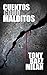 CUENTOS COMO MALDITOS