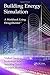 Building Energy Simulation