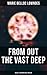 From Out the Vast Deep: Occult & Supernatural Thriller