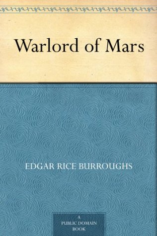 The Warlord Of Mars Barsoom 3 By Edgar Rice Burroughs