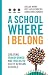A School Where I Belong by Dylan Wray
