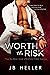Worth the Risk (Alpha One, #1)