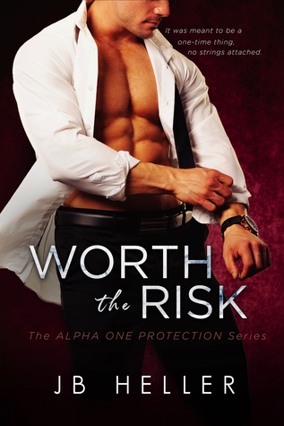 Worth the Risk (Alpha One, #1)