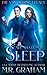 We Shall Not Sleep (The Van Helsing Legacy, #1)