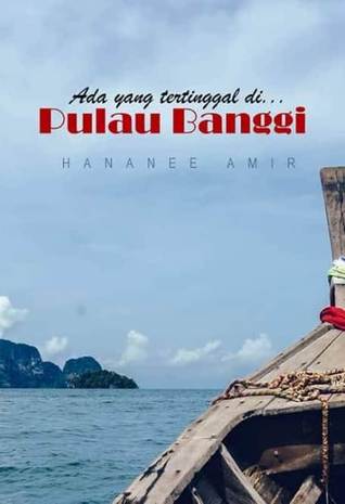 Ada yang tertinggal di... Pulau Banggi