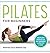 Pilates for Beginners: Core...