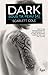 Dark (Sous ta peau #4)