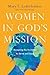 Women in God's Mission: Accepting the Invitation to Serve and Lead