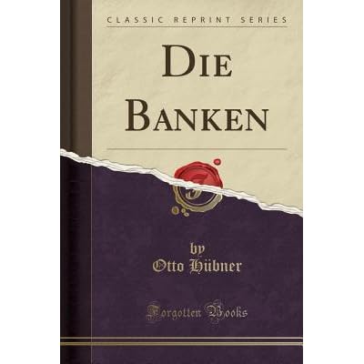 Die Banken By Otto Hubner