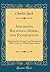 Anecdotes, Religious, Moral, and Entertaining: Alphabetically Arranged, and Interspersed With a Variety of Useful Observations (Classic Reprint)