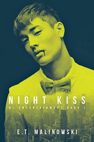 Night Kiss (BL Entertainment, #1)