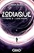 Zodiaque - tome 3 Lune noire (French Edition)