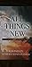 All Things New