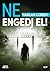 Ne engedj el!