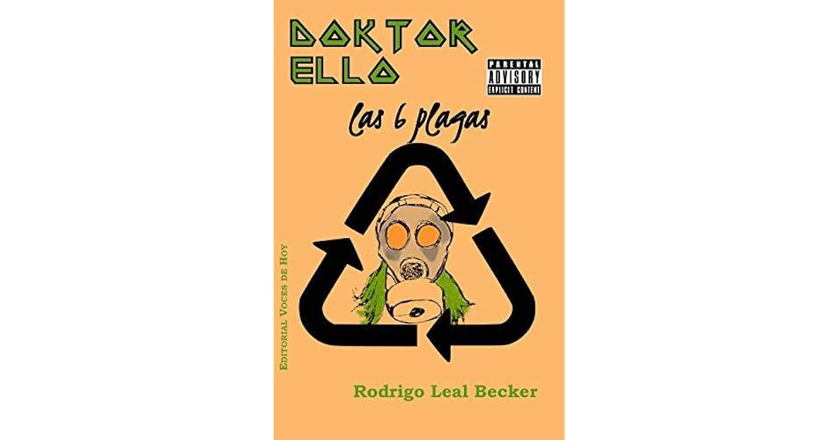 Doktor Ello Las 6 Plagas By Rodrigo Leal Becker - 