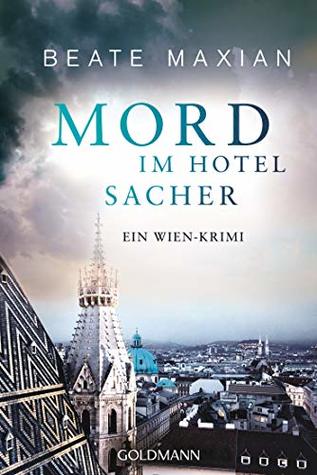 Mord im Hotel Sacher (Sarah Pauli, #9)