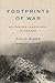 Footprints of War by David Andrew Biggs