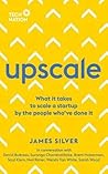 Upscale: What it takes to scale a startup. By the people who've done it. Upscale: What it takes to scale a startup. By the people who've done it.