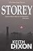 Storey: A Paul Storey Crime Thriller (Paul Storey Thrillers)
