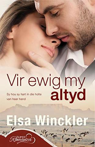 Vir ewig my altyd (Afrikaans Edition)