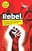Rebel by Michelle Y. Frost