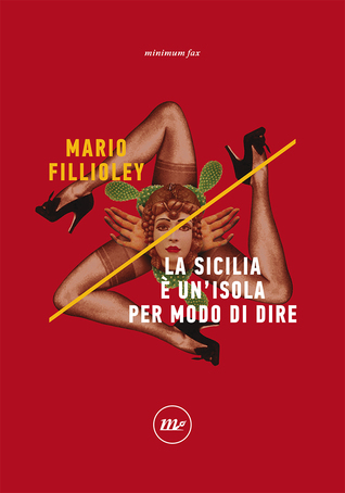 La Sicilia è un'isola per modo di dire (Paperback)