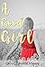 A Good Girl by Janice Magerman