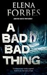A Bad, Bad Thing (Eve West, #1)
