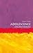 Adolescence: A Very Short Introduction