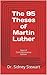 The 95 Theses of Martin Lut...