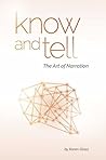 Book cover for Know and Tell: The Art of Narration