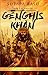 The Legend of Genghis Khan by Sutapa Basu