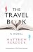 The Travel Book by Matthew Peacock