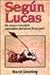 Segun Lucas: Un Nuevo Conce...