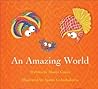 An Amazing World