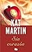 Sin corazón by Kat Martin Sin corazón by Kat Martin