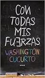 Con todas mis fuerzas