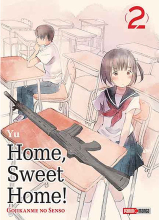 Home Sweet Home –  02 (Home Sweet Home! #2)